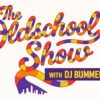 The Oldschool Show