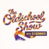The Oldschool Show