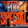 Pool Special
